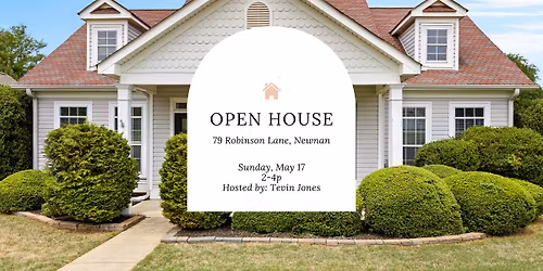OPEN HOUSE | 79 Robinson Lane Newnan