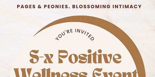 Sex Positive Wellness Event