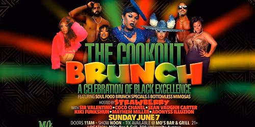 \u2728 The Cookout Brunch: A Celebration of Black Excellence! \u2728 - MO's Hillcrest