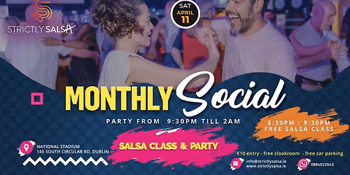 Strictly Salsa - April Monthly Social | Class & Party Night