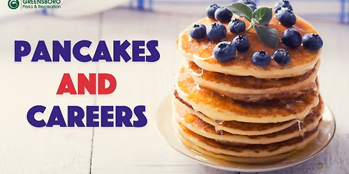 Pancakes & Careers