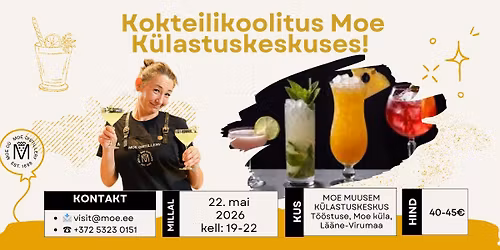 Kokteilikoolitus 22.05.26