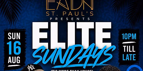 ELITE SUNDAYS - DJ MAK 10 & KAYTHREEE