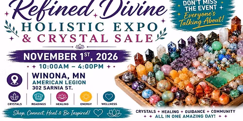 Refined Divine Holistic Expo - Winona, MN 