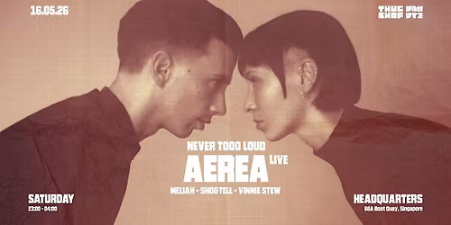 Thugshop X Unmute Presents: Never Tooo Loud Extended with Aerea [Live]