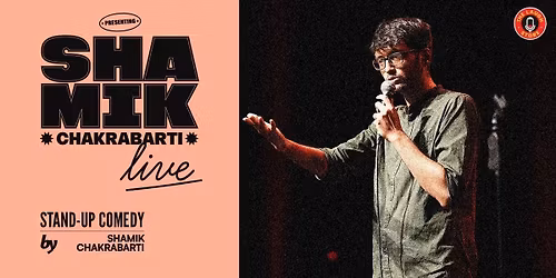 Shamik Chakrabarti Live