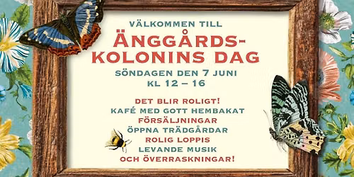 \u00c4NGG\u00c5RDSKOLONINS DAG