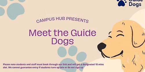 Guide Dogs Visit 11:30-11:45am