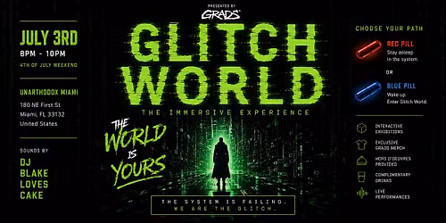 Glitch World: Art Music & Fashion