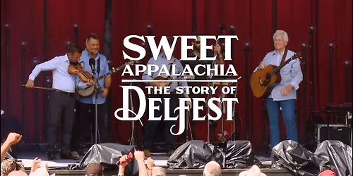 CapFilm: SWEET APPALACHIA: THE STORY OF DELFEST