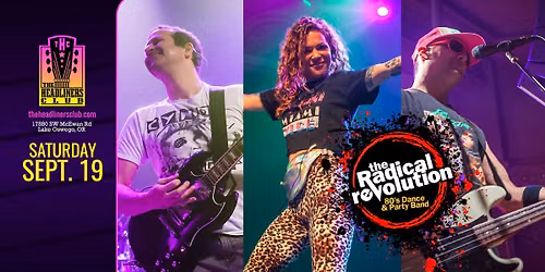 Radical Revolution's Totally Awesome 80s Party at The Headliners Club
