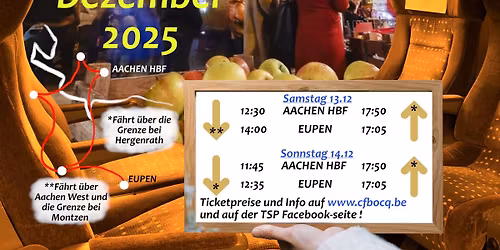 Starten Sie in Aachen und fahren Sie mit dem PFT-TSP zum Weihnachtsmarkt in Eupen !