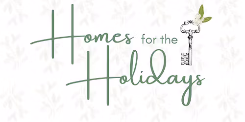 2025 Homes for the Holidays