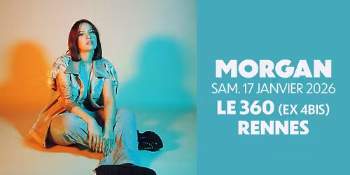 MORGAN en concert @Rennes (17.01.26) - Le 360 (ex 4Bis)
