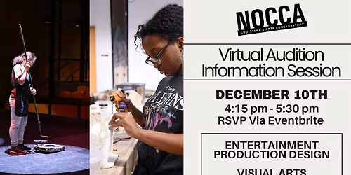2026-27 NOCCA VIRTUAL Audition Info Session | ENTERTAINMENT PRODUCTION