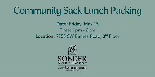 Community Sack Lunch Packing for Blanchet House Portland