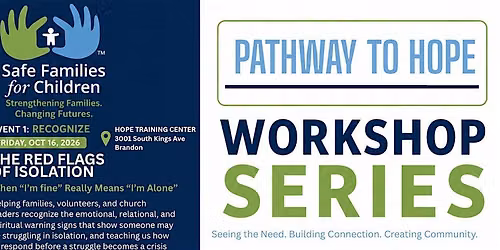 Pathways to Hope: The Red Flags of Isolation