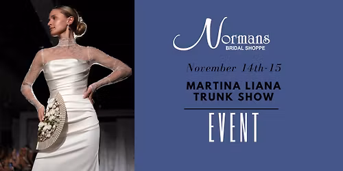 Martina Liana Trunk Show Event