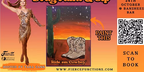 Drag Paint & Sip with Tara Zann