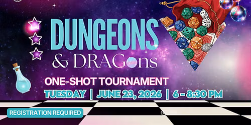 Dungeons & DRAGons One-Shot Tournament