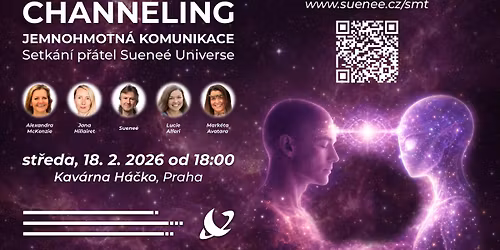 CHANNELING: Jemnohmotn\u00e1 komunikace