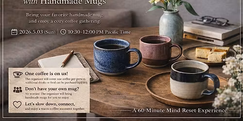 Coffee & Chat with Handmade Mugs