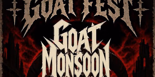 GOATFEST featuring Goat Monsoon\/Draugrheim\/Arms to Oblivion\/DJ Fettdog