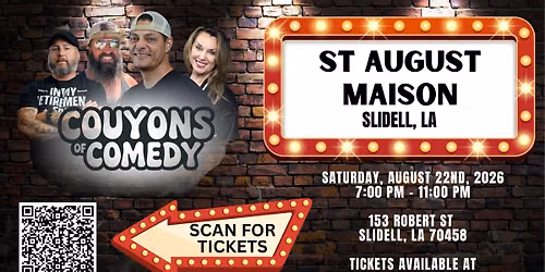 DJ Rhett and the Couyons of Comedy - St August Maison in Slidell, LA