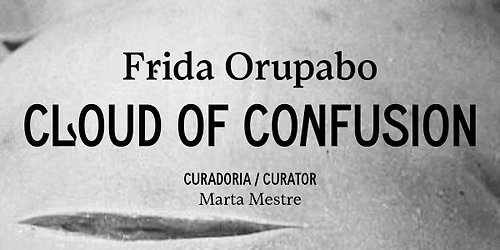 Inaugura\u00e7\u00e3o | "Cloud of Confusion" de Frida Orupabo