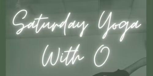 Free Yoga Class- Yoga with O* New Time - Starts at 11:45 am