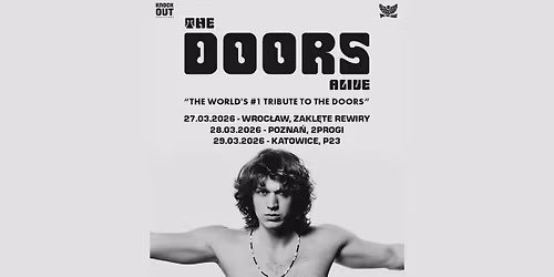 The Doors Alive \/ 28 III 2026 \/ Pozna\u0144