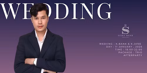 Wedding : K.Bank & K.Jane \ud83d\udc8d