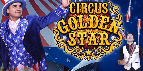CIRCUS GOLDEN STAR, Idaho Falls, ID