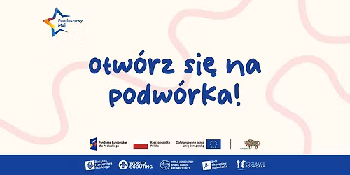 Otw\u00f3rz si\u0119 na Podw\u00f3rka! - Funduszowy Maj