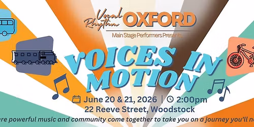 Voices in Motion: Presented by Vocal Rhythm Oxford