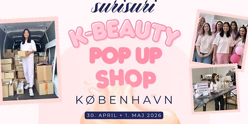 surisuri K-Beauty Pop-up Shop i K\u00f8benhavn 2026 