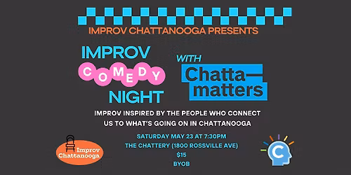 Improv Comedy Show with Chattamatters at The Chattery