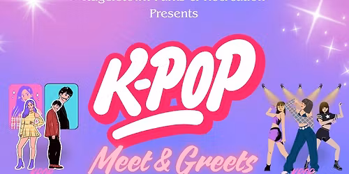 K-Pop Meet & Greet
