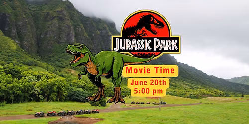 Movie Time: Jurassic Park