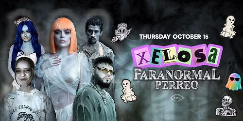 XELOSA PARANORMAL PERREO