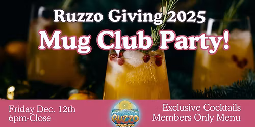 🎉 Ruzzo Giving 2025 — Mug Club Party!