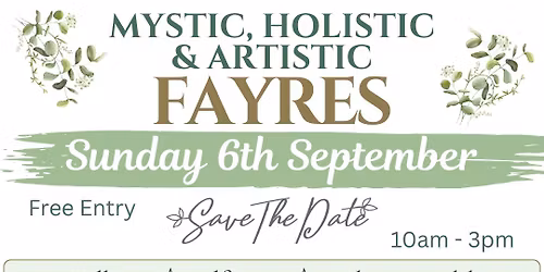 Mystic, Holistic & Artistic Fayre