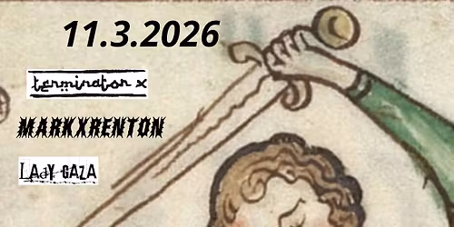 Terminator XXL, Lady Gaza, MarkXRenton