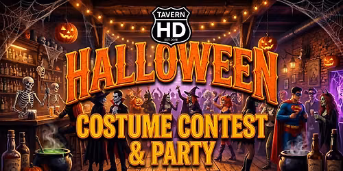HD Tavern's 8th Annual Halloween Party & Costume Contest with DJ MAGICMAN MIKE