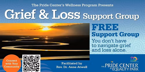 Wellness Program Grief and Loss Support Group (Drop-ins welcome)