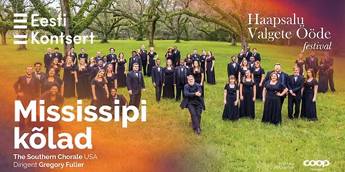 Mississipi k\u00f5lad: gospelid, spirituaalid. The Souther Chorale