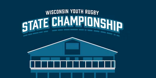 Wisconsin Youth Rugby State Championship