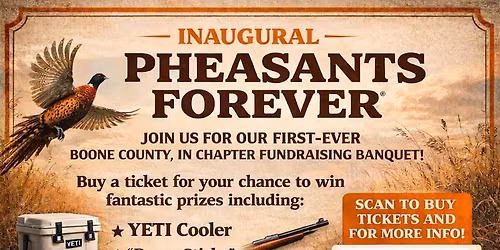 Pheasants Forever Banquet - Boone County, IN