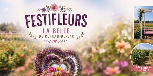 FESTIFLEURS \u2014 LA BELLE DE COTEAU-DU-LAC
