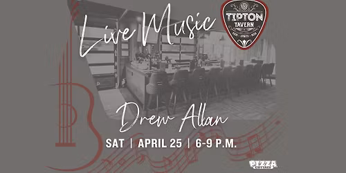 Drew Allan at Tipton Tavern